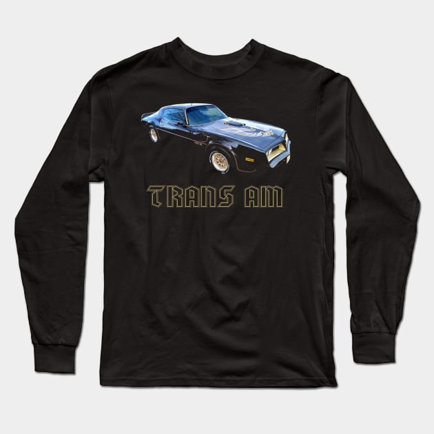 1977 Trans Am - Bandit Long Sleeve T-Shirt by MotorPix